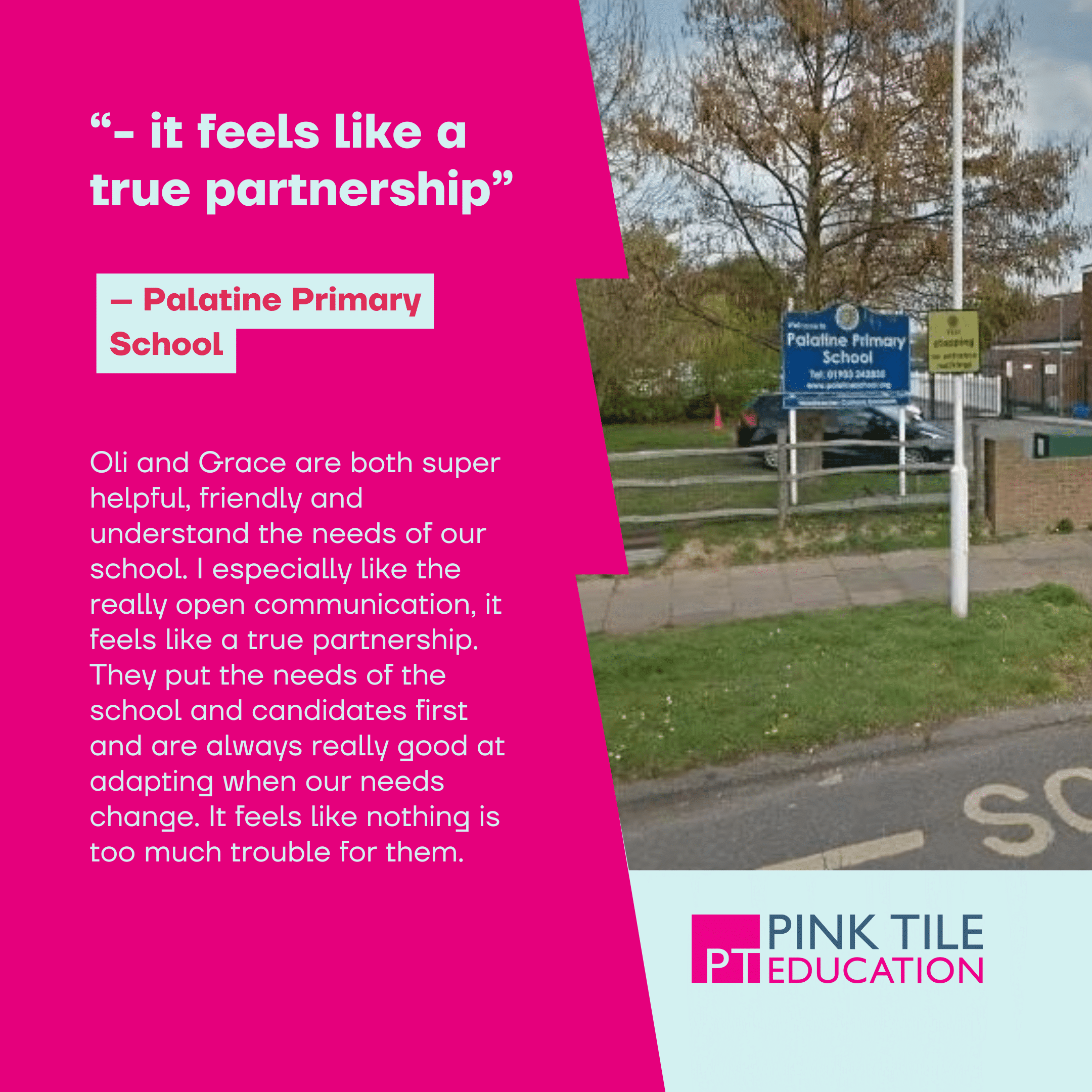 A testimonial for Pink Tile Education features praise from Palatine Primary School, alongside a photo of the school's front entrance and sign. The design uses pink and white text blocks and branding elements.